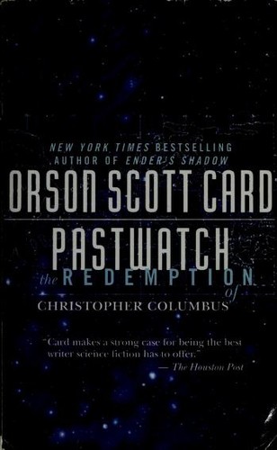 Orson Scott Card: Pastwatch (1997, Tor, TOR)