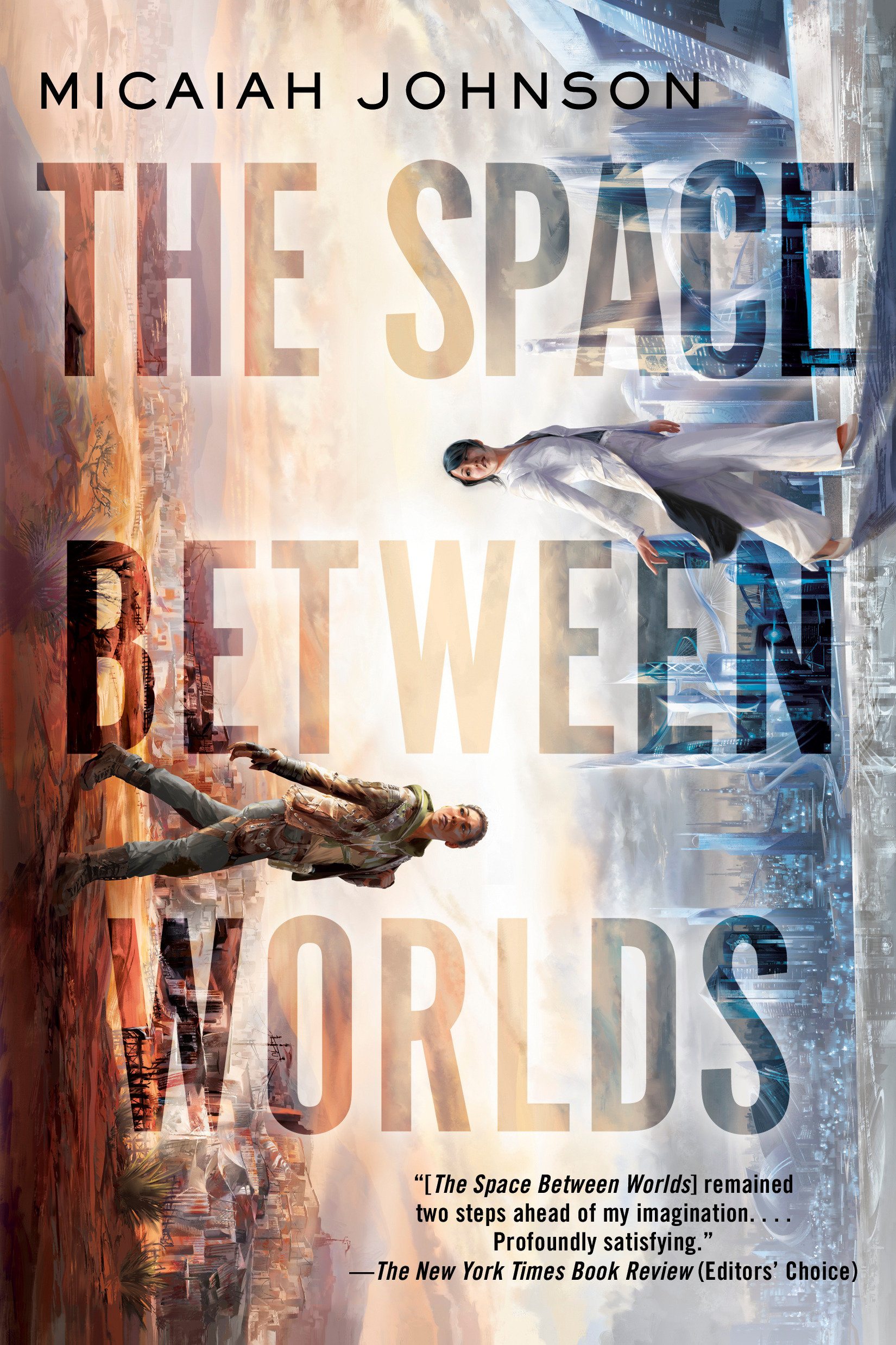 Micaiah Johnson: The Space Between Worlds (EBook, 2020, Del Rey)