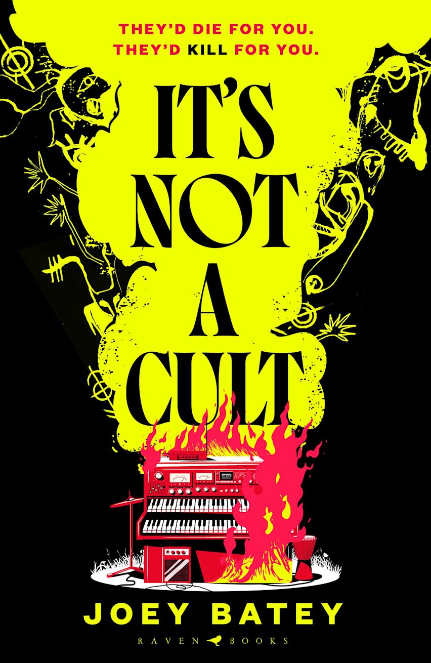Joey Batey: It’s Not a Cult (Hardcover, 2025, Raven Books)