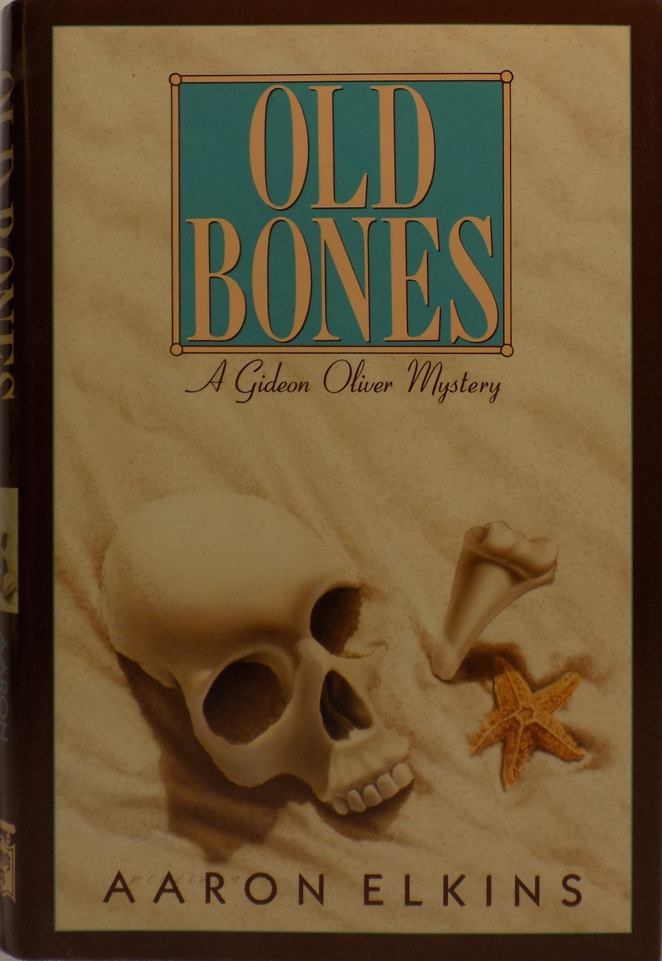 Aaron Elkins: Old Bones (Hardcover, 1987, Mysterious Press)
