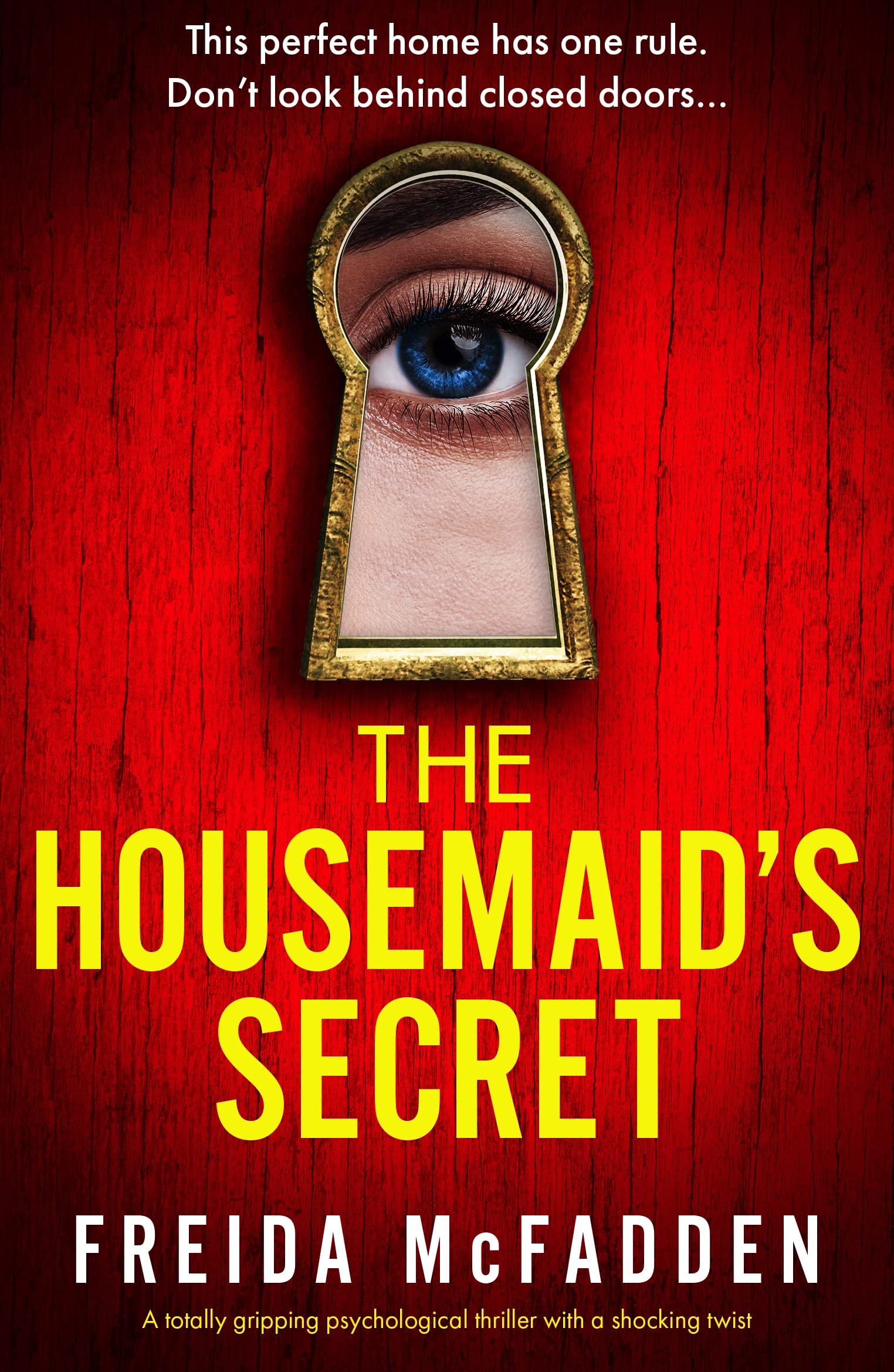 Freida McFadden: The Housemaid's Secret (Paperback, 2023, Bookouture)