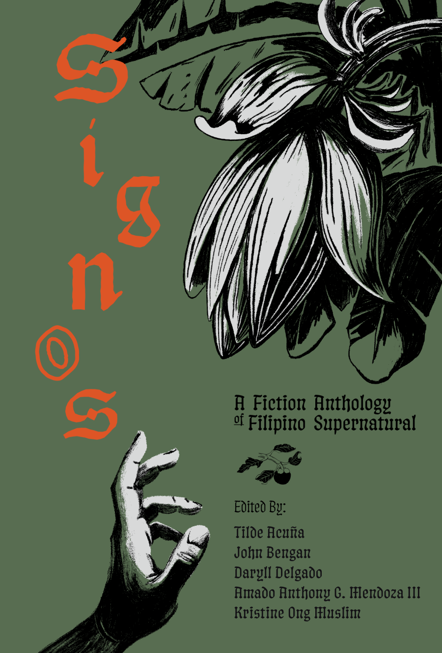 Kristine Ong Muslim, Tilde Acuña, John Bengan, Daryll Delgado, Amado Anthony G. Mendoza III: Signos (Paperback, 2025, Radix Co-Op)