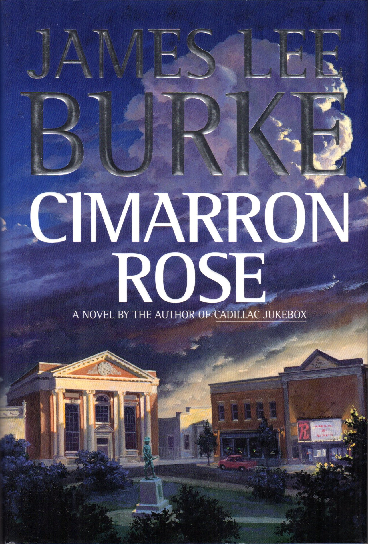 James Lee Burke: Cimarron Rose (Hardcover, 1997, Hyperion)