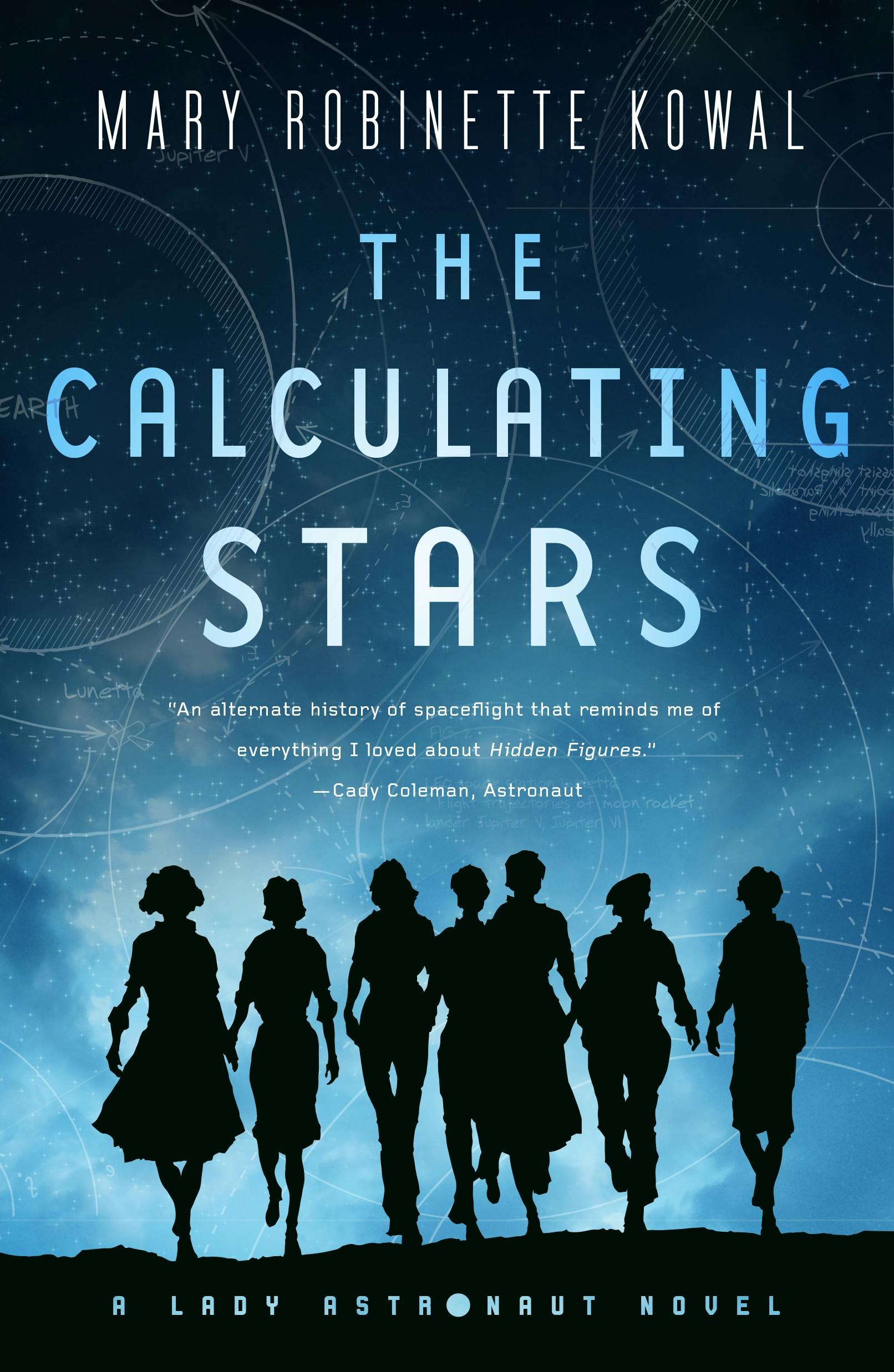 Mary Robinette Kowal: The Calculating Stars (Paperback, 2018, Tor Books)