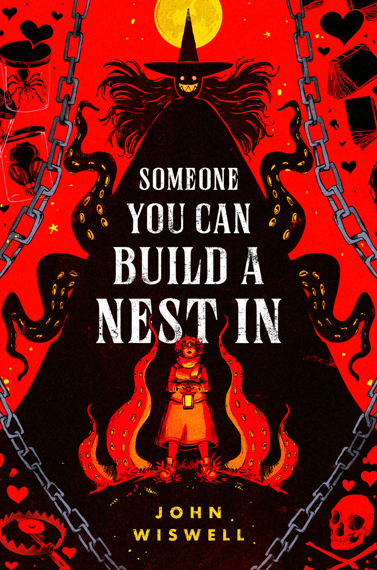 John Wiswell: Someone You Can Build a Nest In (Hardcover, 2024, DAW)