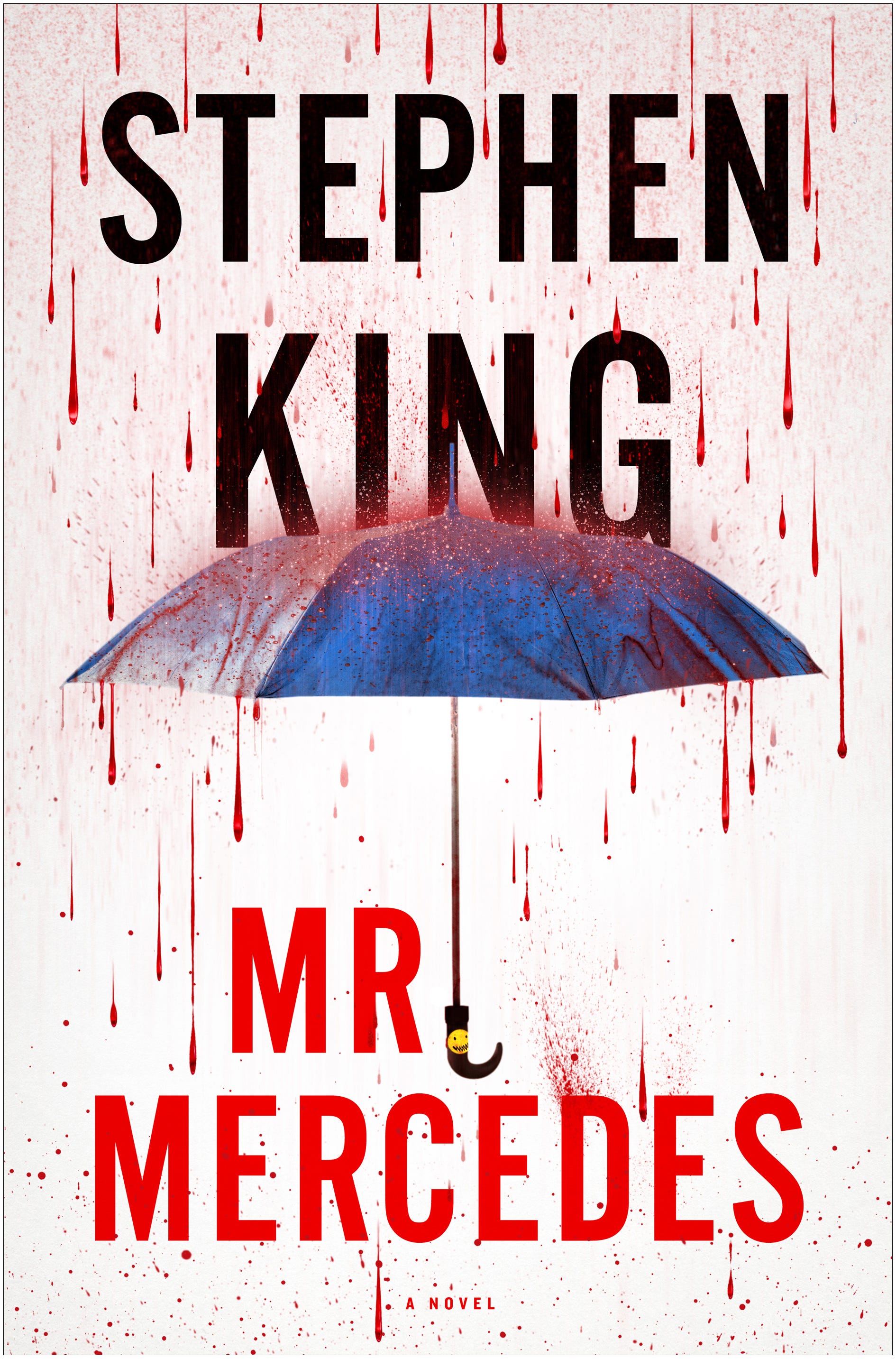 Stephen King: Mr. Mercedes (Hardcover, 2014, Scribner)